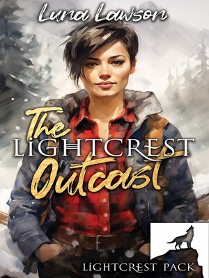 cover image of The Lightcrest Outcast